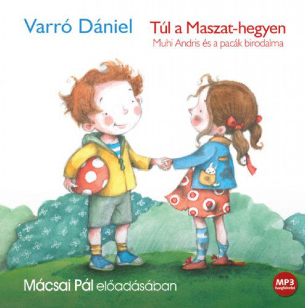 Varró Dániel - Túl a Maszat-hegyen - Hangoskönyv (3 CD)