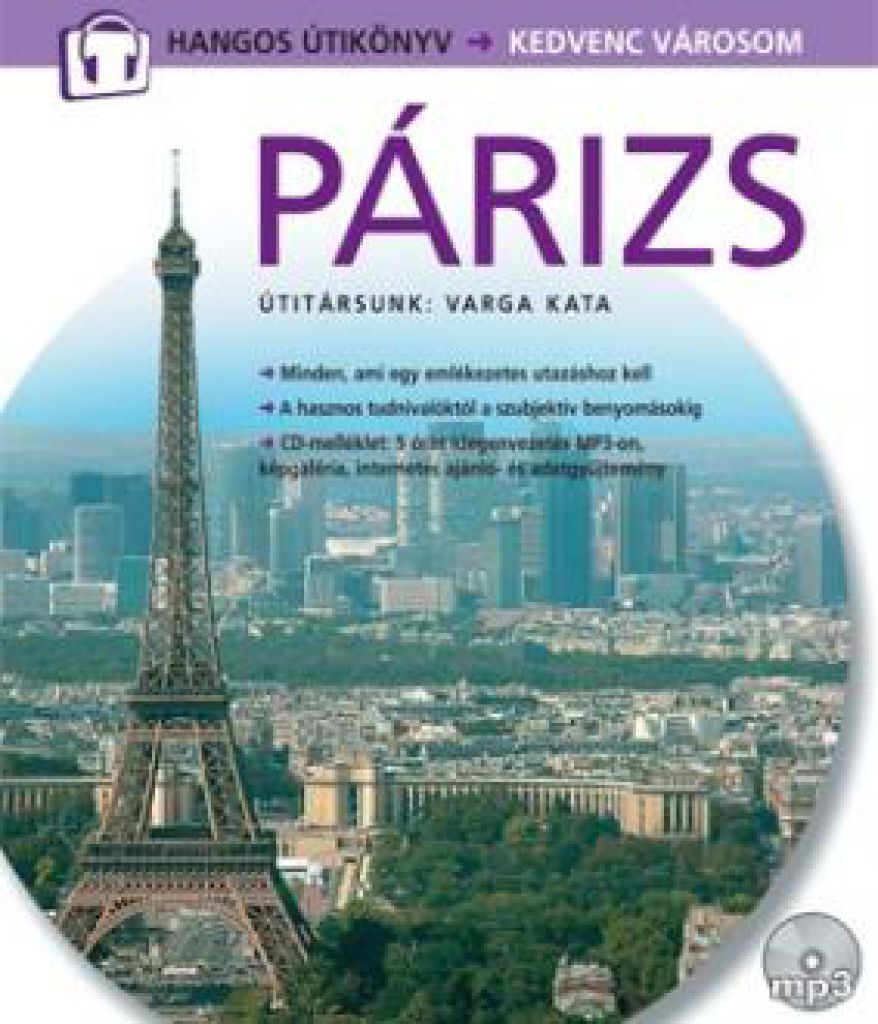 Párizs - Hangos útikönyv - Kedvenc városom