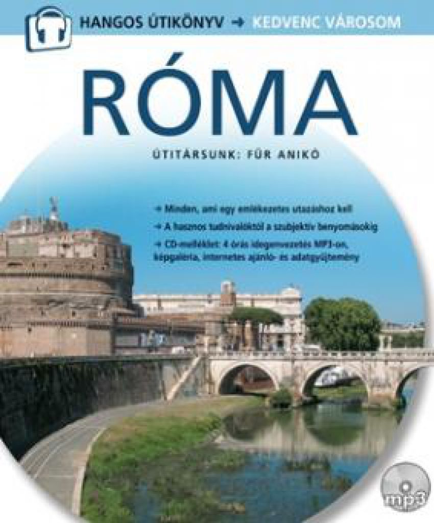 Róma - Hangos útikönyv - Kedvenc városom