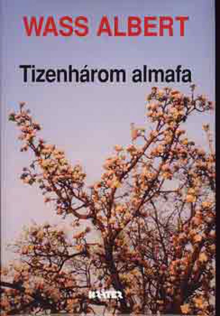 Tizenhárom almafa (puhakötés) )