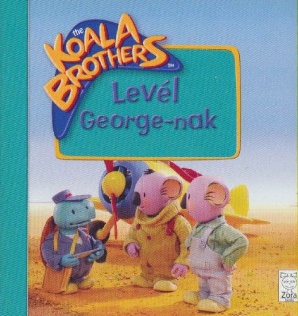 Koala Brothers - Levél George-nak