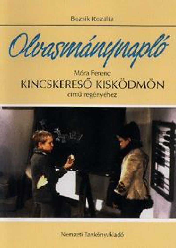 Olvasmánynapló Móra Ferenc Kincskereső kisködmön című regényéhez