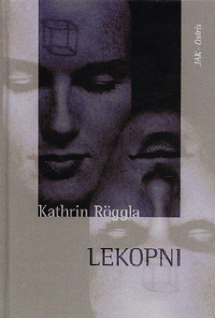Kathrin Röggla - Lekopni