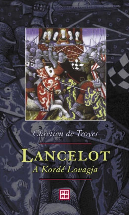 Lancelot, a Kordé Lovagja