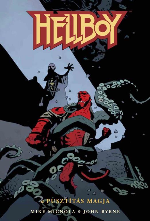 Hellboy 1. - A pusztítás magja