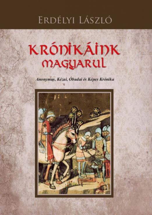 Krónikáink magyarul