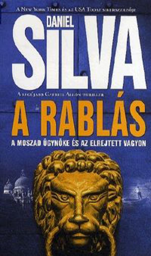 A rablás A Moszad ügynöke… Book24.hu A rablás A Moszad ügynöke… Book24.hu