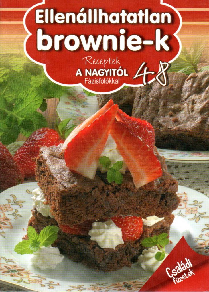Receptek a Nagyitól 48. - Ellenállhatatlan brownie-k