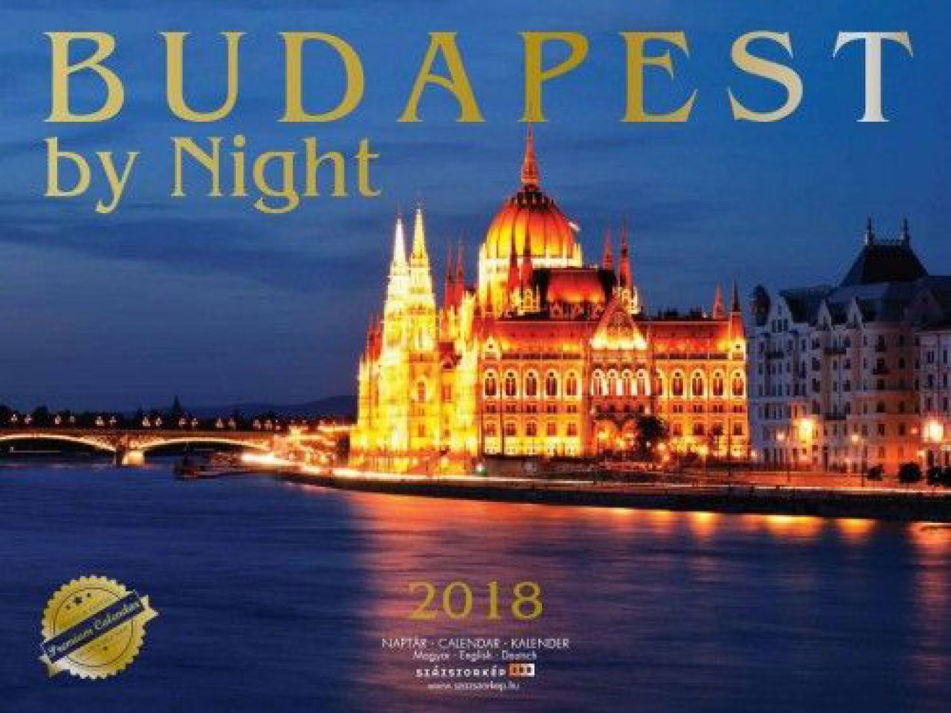 Budapest by Night Prémium naptár - 2018
