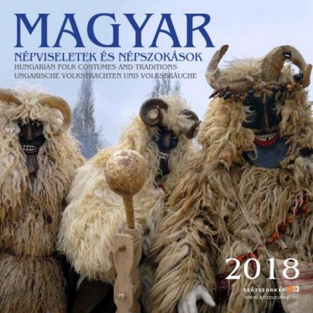 Magyar Népszokások - Naptár 2018