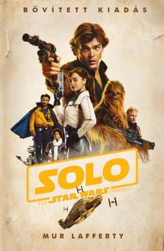 Star Wars: Solo: Egy Star Wars történet - kemény kötés